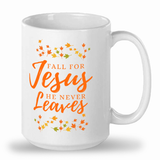 Fall for Jesus Tall mug