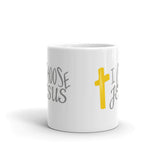 I Choose Jesus Mug