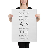 Walk in the light Bible Scripture on Canvas