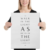 Walk in the light Bible Scripture on Canvas