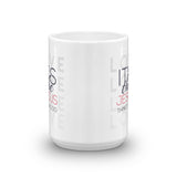 The Jesus Thing to Do Mug