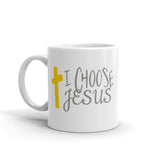 I Choose Jesus Mug